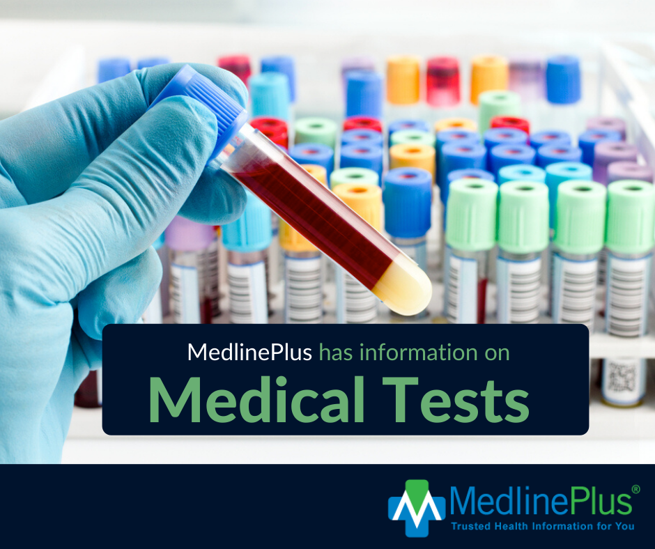 Gloved hand holding a vacutainer tube filled with blood. Additional vacutainer tubes are in the background. MedlinePlus logo.