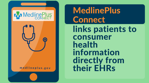 Touchscreen mobile device, a stethoscope, and the MedlinePlus Connect logo.