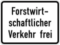 Forestry vehicles allowed