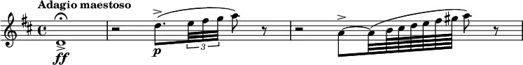 \relative c' {
\tempo "Adagio maestoso"
\key d \major
d1\ff->\fermata | r2 d'8.->\p ( \times 2/3 {e32 fis g} a8) r | r2 a,8~-> a32 (b64 cis d e fis gis a8) r
}